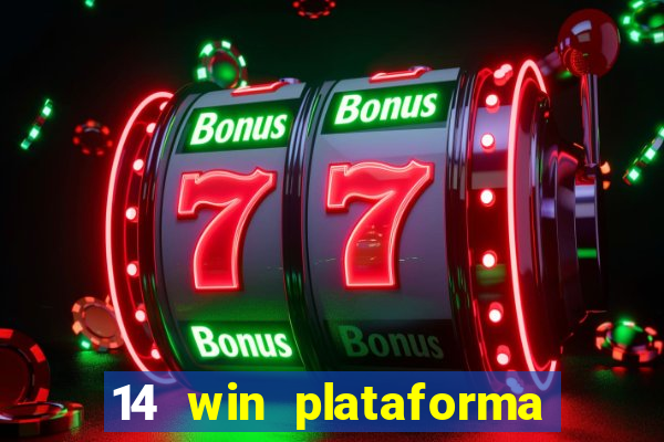14 win plataforma de jogos