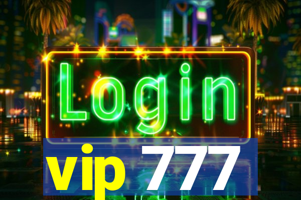 vip 777