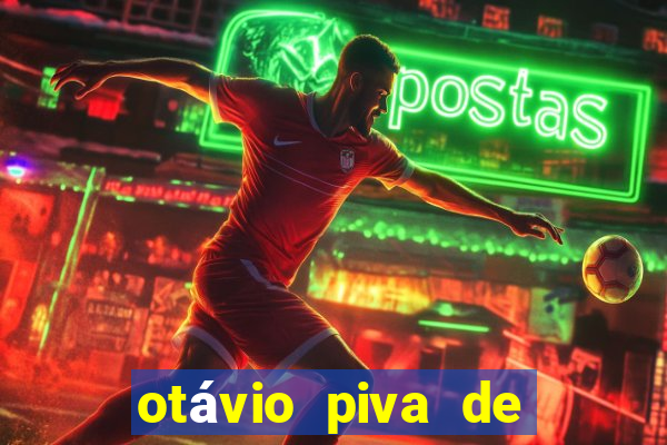 otávio piva de albuquerque filho fortuna