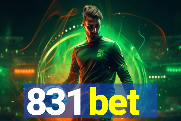 831 bet