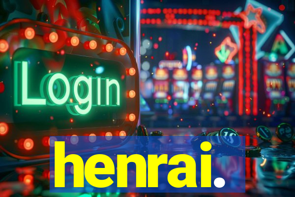 henrai.