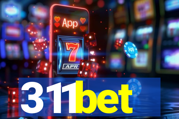 311bet