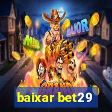 baixar bet29