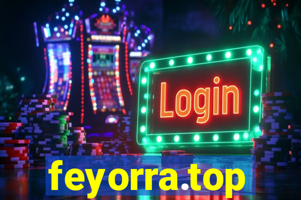 feyorra.top
