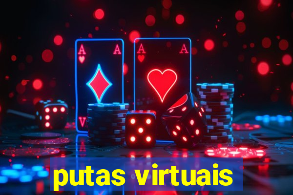 putas virtuais