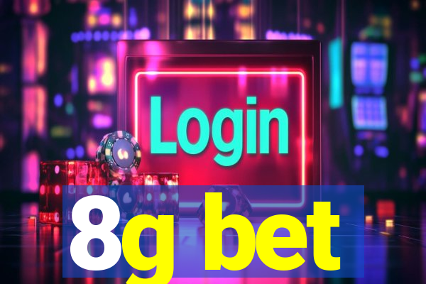 8g bet