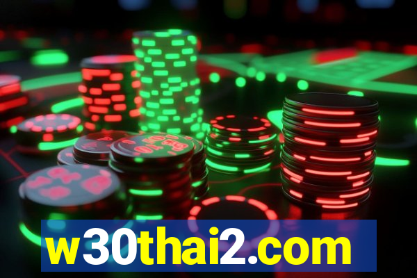 w30thai2.com
