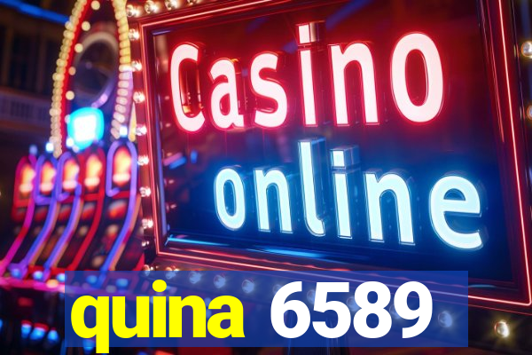 quina 6589