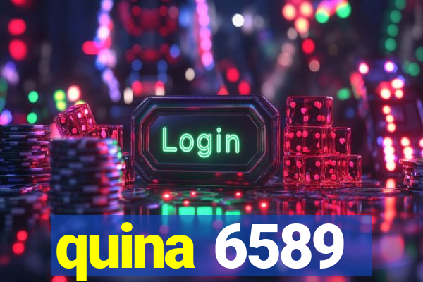 quina 6589