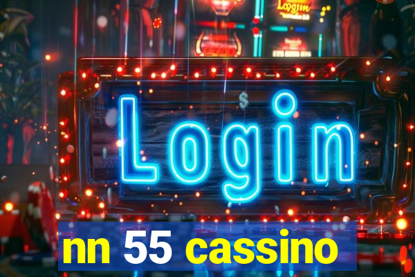 nn 55 cassino