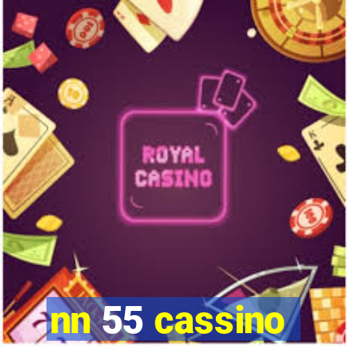 nn 55 cassino