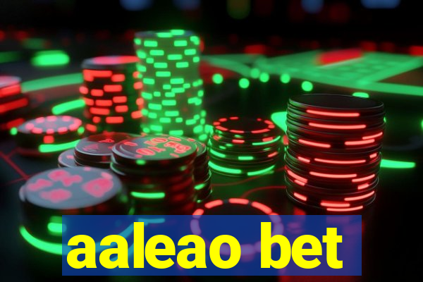 aaleao bet