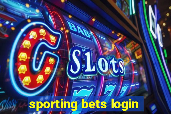 sporting bets login