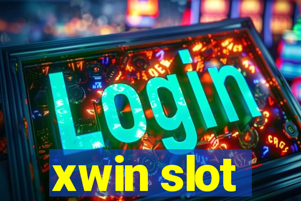 xwin slot