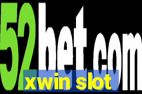 xwin slot