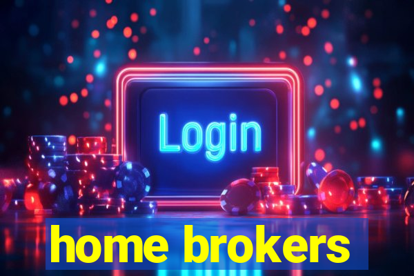 home brokers