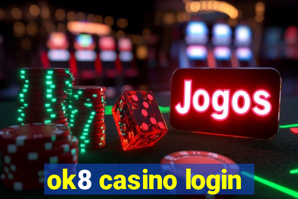 ok8 casino login