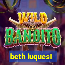 beth luquesi