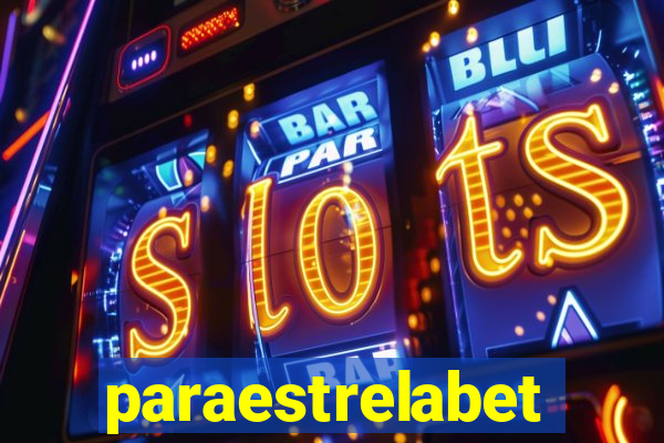 paraestrelabet