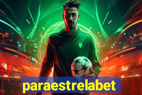 paraestrelabet