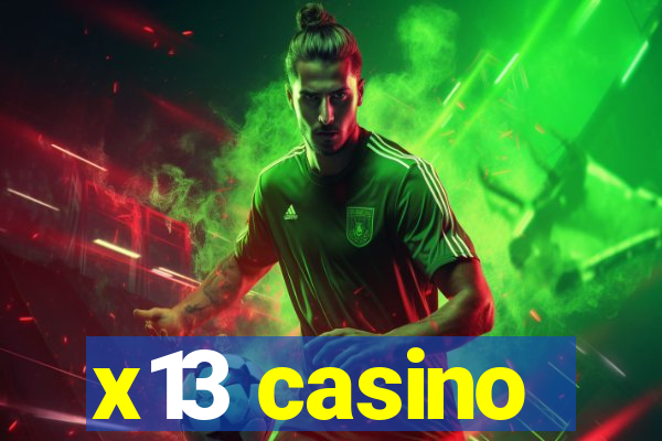 x13 casino