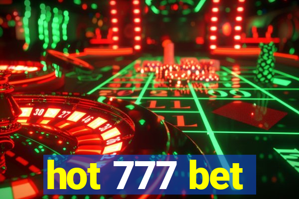 hot 777 bet