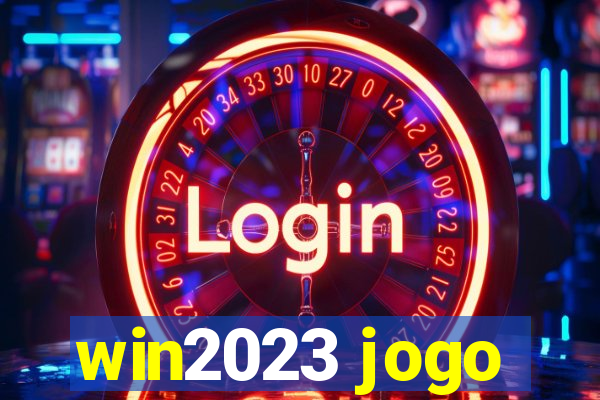 win2023 jogo