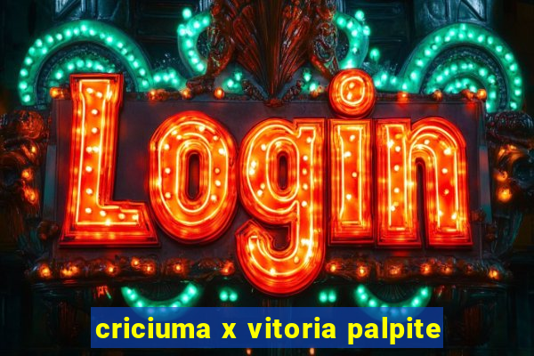 criciuma x vitoria palpite