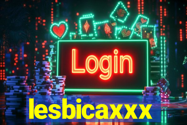 lesbicaxxx