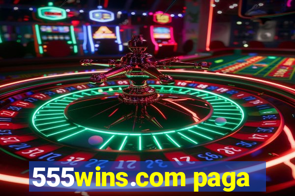 555wins.com paga