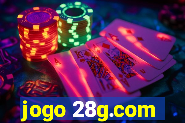 jogo 28g.com