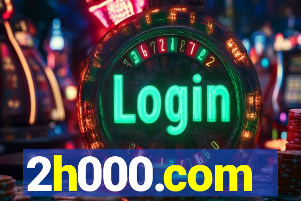 2h000.com