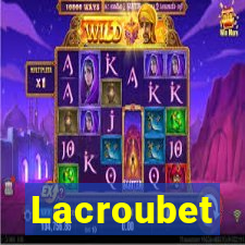 Lacroubet
