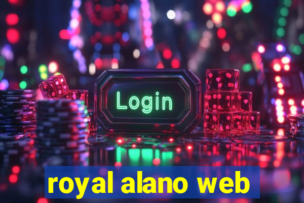 royal alano web