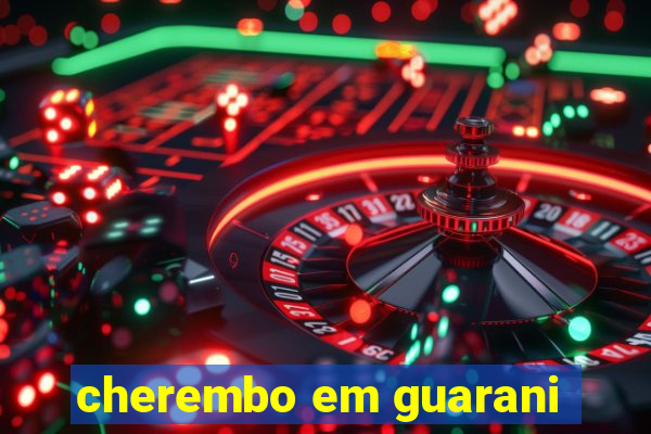 cherembo em guarani