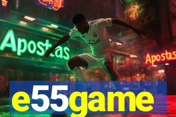e55game