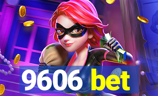9606 bet