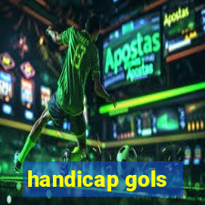 handicap gols