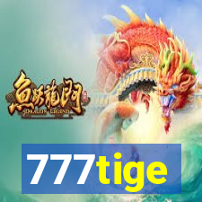 777tige