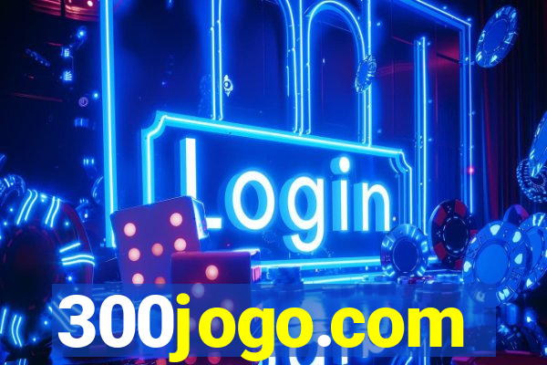300jogo.com