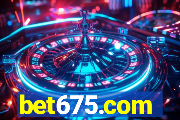 bet675.com