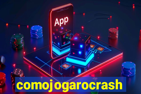 comojogarocrash