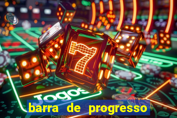 barra de progresso 99 blaze o que significa