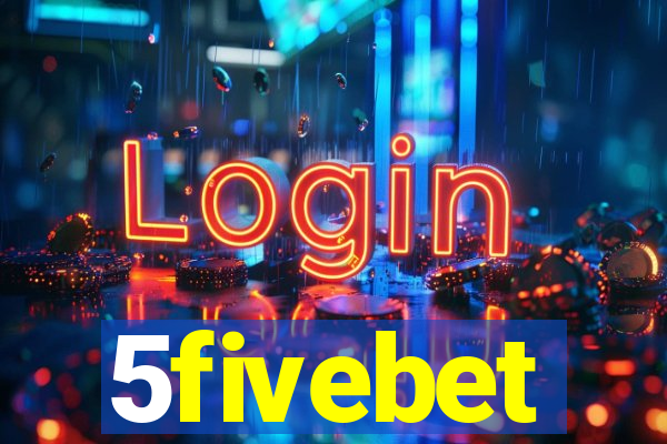 5fivebet
