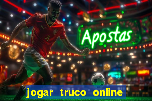 jogar truco online valendo dinheiro
