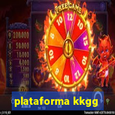 plataforma kkgg