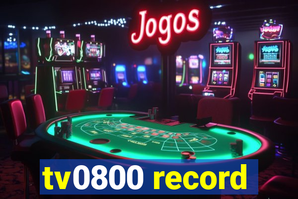 tv0800 record