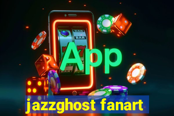 jazzghost fanart