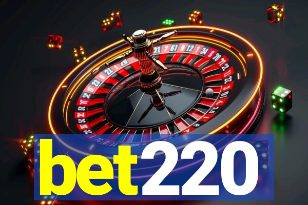 bet220
