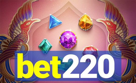 bet220